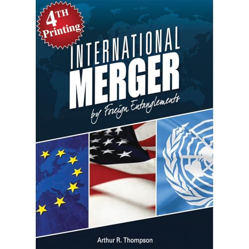 International Merger by Foreign Entanglements by Arthur R. Thompson episode artwork