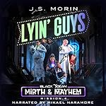 Cover of Lyin' Guys: Mission 4 (Black Ocean: Mirth & Mayhem)