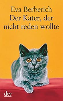 Paperback Der Kater, der nicht reden wollte [German] Book