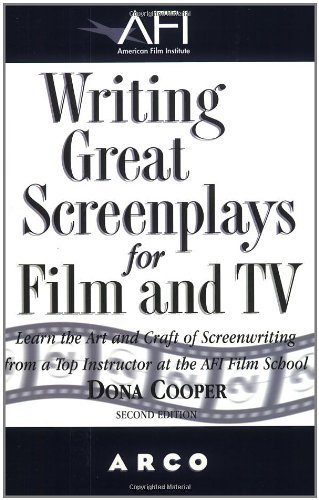 Writing Great Screenplays AFI (Writing Great Screenplays for Film and TV)