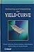 Estimating and Interpreting the Yield Curve (Financial Economics and Quantitative Analysis Series)