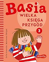 Basia. Wielka księga przygód 3 8327661035 Book Cover