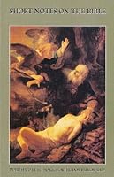 Short Notes on the Bible: The Pentateuch B002WQEZOM Book Cover