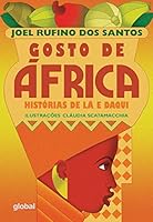 Gosto de África: Histórias de lá e daqui [portuguese] 8526010204 Book Cover