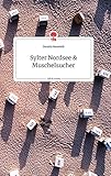  Sylter Nordsee und Muschelsucher. Life is a Story - story.one
