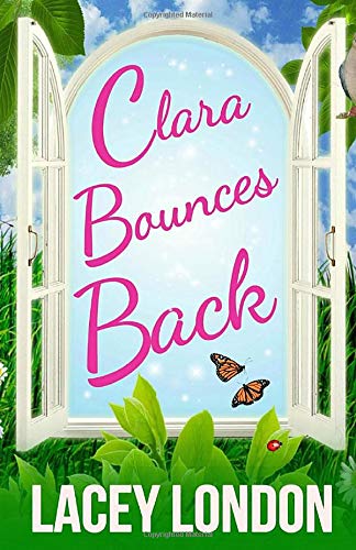 Clara Bounces Back: (Clara Andrews Series - Book 10)