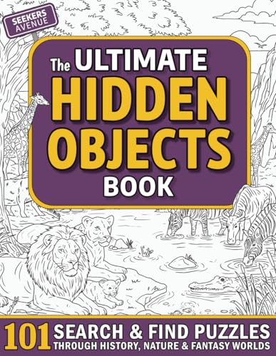 The Ultimate Hidden Objects Book: 101 Search and Find Puzzles Through History, Nature & Fantasy Worlds image 2