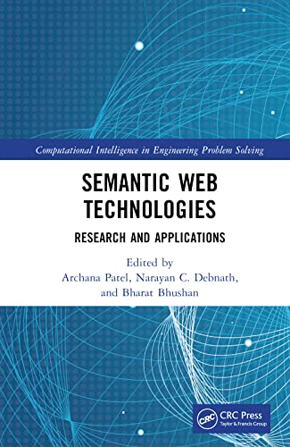 Semantic Web Technologies: Research and Applications (Computational Intelligence in Engineering Problem Solving) view 2