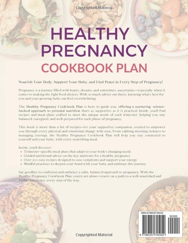 Healthy Pregnancy Cookbook Plan: The Complete Prenatal Nutrition Guide with Easy Recipes and Weekly Plans for Every Trimester. Tips and Expert Advice to Keep Mom and Baby Thriving. - Image 2