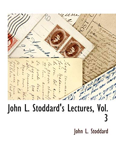 John L. Stoddard's Lectures, Vol. 3 view 2