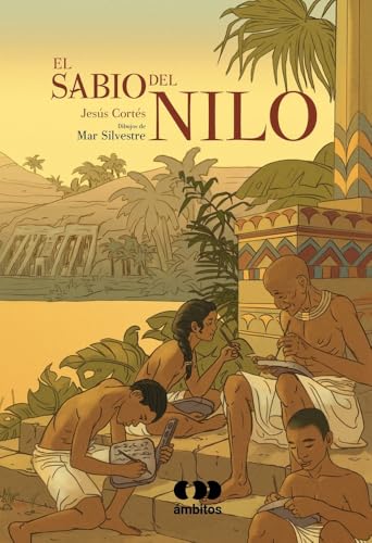 El sabio del Nilo: 1 (Ámbitos)