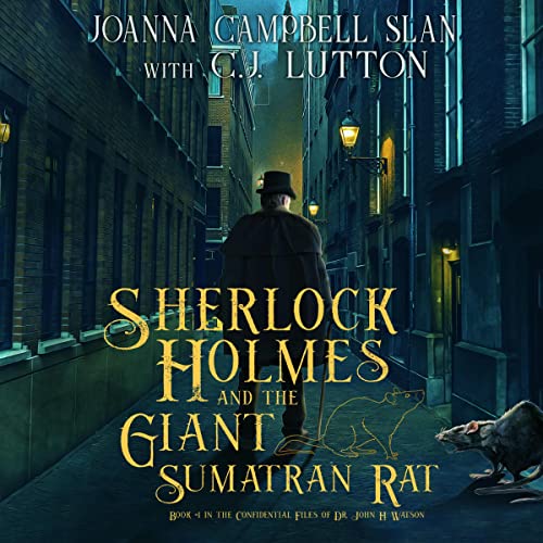 Sherlock Holmes and the Giant Sumatran Rat by Joanna Campbell Slan, C.J. Lutton episode artwork