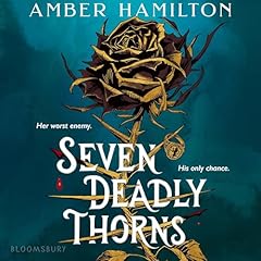 Seven Deadly Thorns Audiolibro Por Amber Hamilton arte de portada