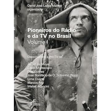 Capa do livro Pioneiros do Rádio e da TV - volume 1