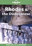 Lonely Planet Rhodes & the Dodecanese (LONELY PLANET RHODES AND THE DODECANSES)