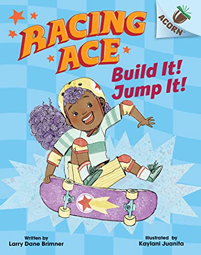 Build It! Jump It!: Volume 2 (Racing Ace, 2)
