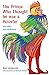 The Prince Who Thought He Was a Rooster and other Jewish Stories (Folktales from Around the World)
