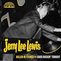 Killer In Stereo: Good Rockin' Tonight
