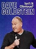 Dave Goldstein: Isn't It Obvious?