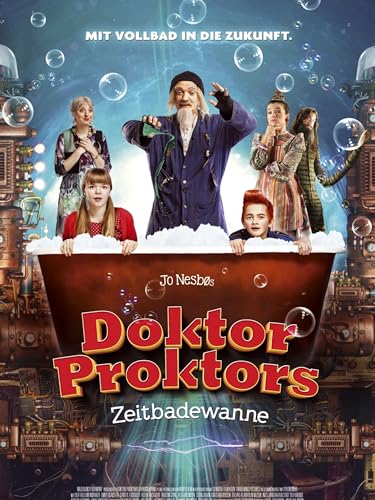 Doktor Proktors Zeitbadewanne