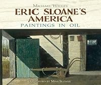 Eric Sloane's America: Paintings in Oil 048646525X Book Cover