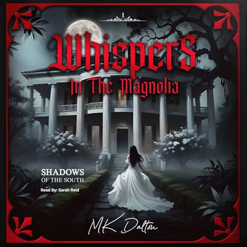 Page de couverture de Whispers in the Magnolia