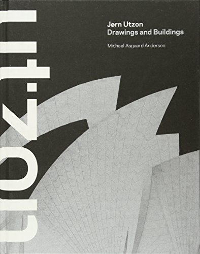 Jørn Utzon: Drawings and Buildings Hardcover – December 3, 2013