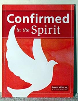 Paperback Confirmed in the Spirit 2014 Young People's Book (Confirmed in the Spirit/Confirmado en el Espíritu 2007) Book