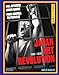 Japan Art Revolution: The Japanese Avant-Garde, from Angura to Provoke
