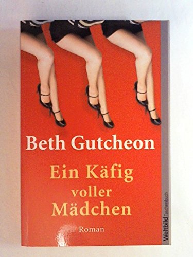 Preisvergleich Produktbild Ein Käfig voller Mädchen