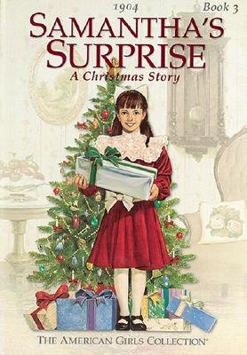 Samantha's Surprise: A Christmas Story Samantha's Surprise: A Christmas Story