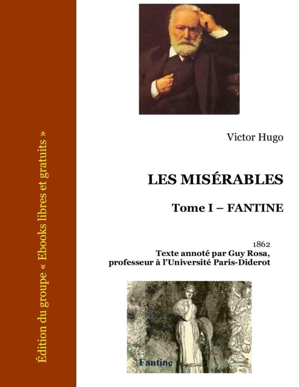 LES MISÉRABLES: Tome I – FANTINE