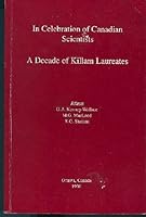 In celebration of Canadian scientists: A decade of Killam laureates 0919611222 Book Cover