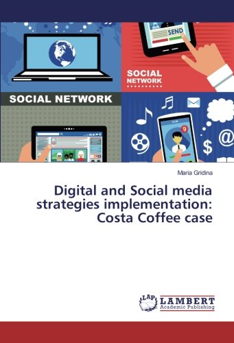 Gridina, M: Digital and Social media strategies implementati