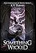 Something Wicked: The Chronicles of Breed: Book 3 (3)