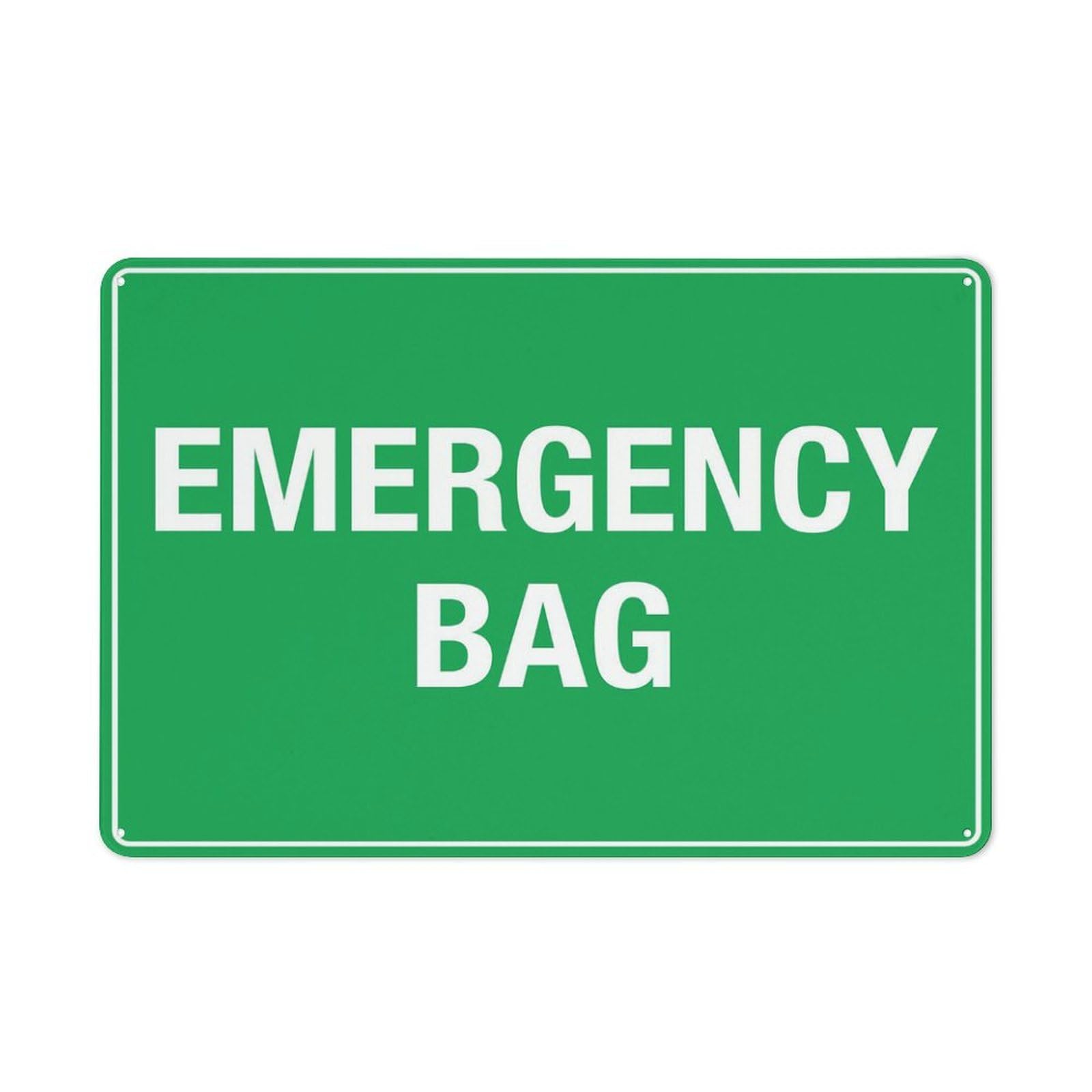 Emergency Bag Sign Metal Signs 12X8 Inch Rust Free Aluminum,Uv Ink Printing,Durable/Weatherproof Outdoor For Home