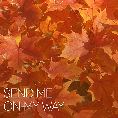 Play Send Me on My Way by Guy Meets Girl on Amazon Music