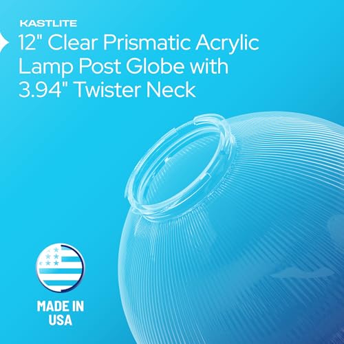 Image of KASTLITE 12 inch Clear Prismatic Acrylic Post Globe, 3.94 inch Twist Lock Neck, USA