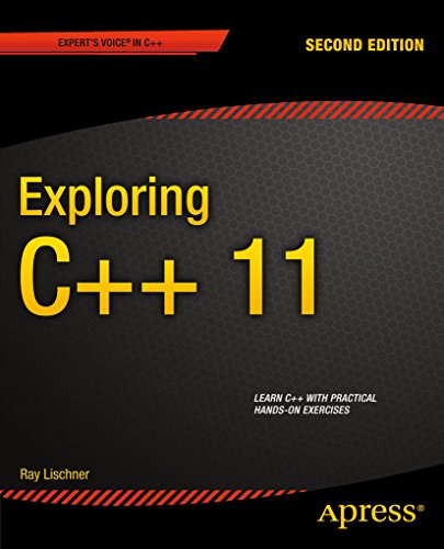 Télécharger Exploring C++ 11 (Expert's Voice in C++) (English Edition) Gratuit