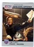 Tom Flores football card (Oakland Raiders Super Bowl Champion Head Coach) 1990 Pro Set #25
