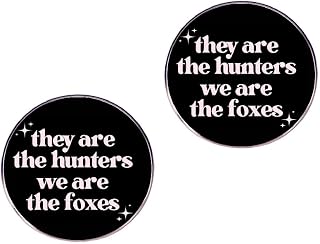 2pcs "they are the hunters We are the foxes" pins, music lovers pins, metal alloy clothes, hats and bags accessories