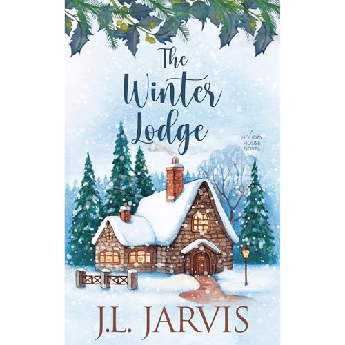 The Winter Lodge Audiolibro Por J.L. Jarvis arte de portada