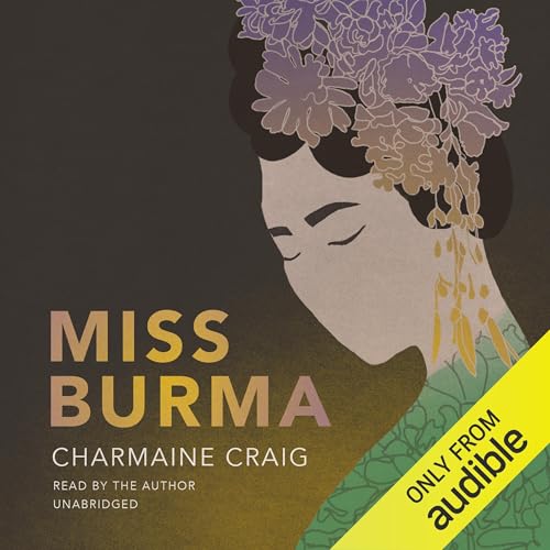 Miss Burma Audiolibro Por Charmaine Craig arte de portada