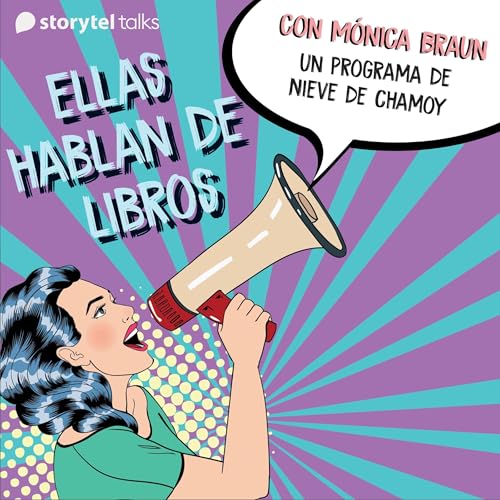 Ellas hablan de libros, por Nieve de Chamoy - S01E08 1 - Monica Braun episode artwork
