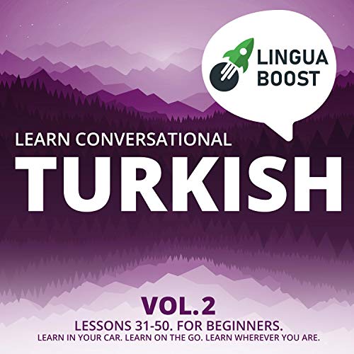 Learn Conversational Turkish Vol. 2 by LinguaBoost episode artwork