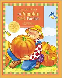 The Pumpkin Patch Parable (Parable Series) book cover