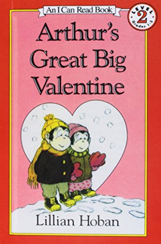 Arthur's Great Big Valentine (An I Can Read Book) 1435262417 Book Cover