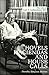 Hovels, Haciendas, and House Calls: The Life of Carl H. Gellenthien, M.D.
