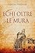 Echi Oltre Le Mura - 3