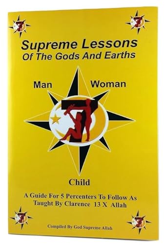 Supreme Lessons of the Gods and Earths: A Guide for